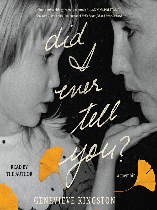 Title details for Did I Ever Tell You by Genevieve Kingston - Wait list